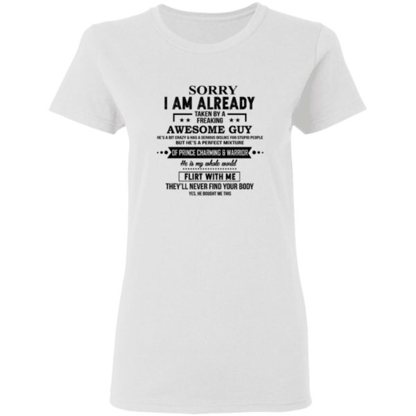 Sorry Im Already Taken By A Freaking Awesome Guy Shirt - Allbluetees ...