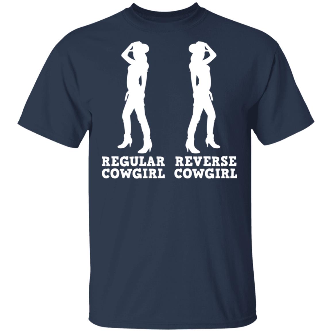 Regular Cowgirl Reverse Cowgirl Shirt Allbluetees Online T Shirt Store Perfect For Your