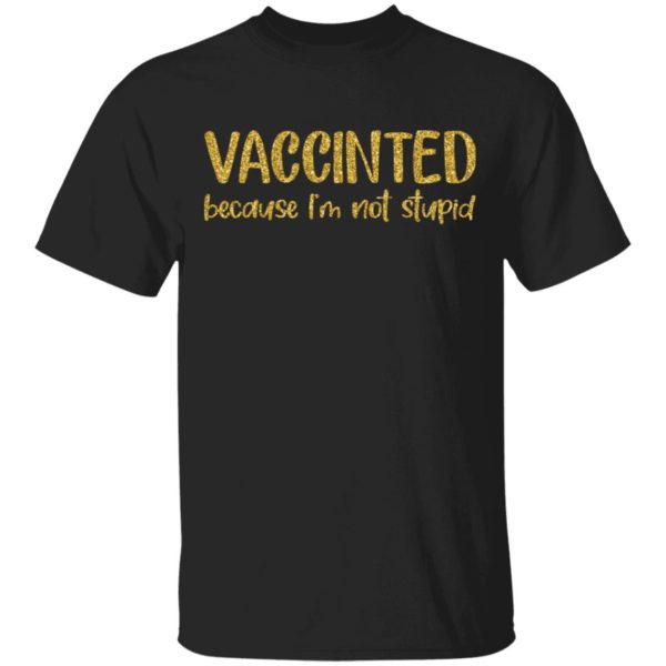 Unvaccinated Shirt