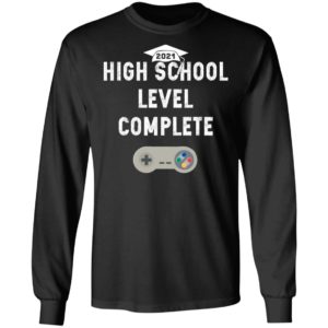2021 High School Level Complete Shirt