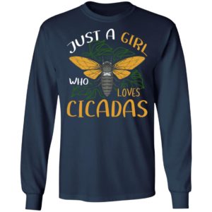 Just A Girl Who Loves Cicadas Shirt