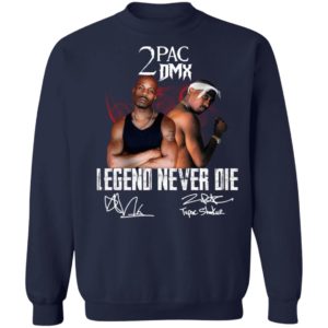 2Pac And DMX Legend Never Die Shirt
