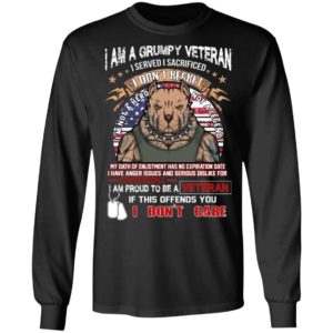 Pitbull – I Am A Grumpy Veteran I Served I Sacrificed I Don’t Regret Shirt