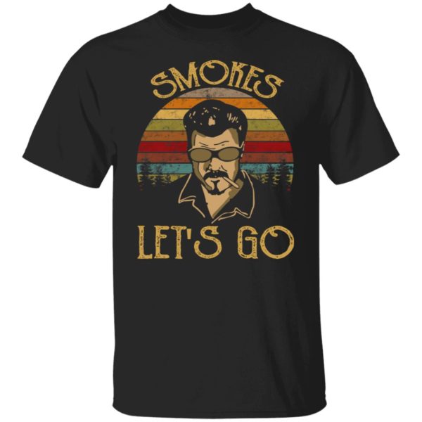 Trailer Park Boys Smokes Lets Go Vintage Shirt