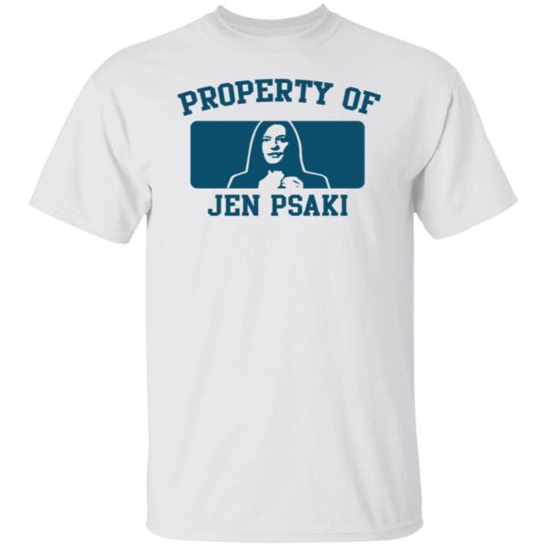 Property Of Jen Psaki Shirt