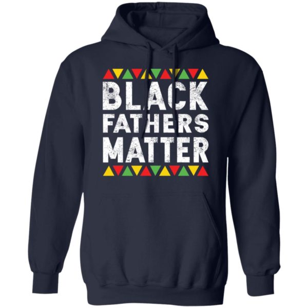 Black Fathers Matters Shirt