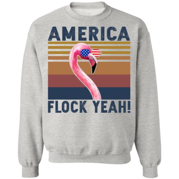 Flamingo – America Flock Yeah Shirt