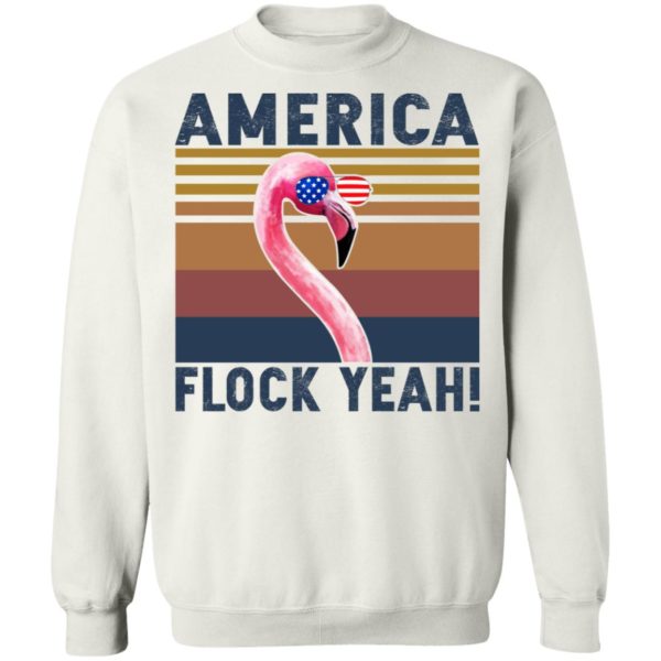 Flamingo – America Flock Yeah Shirt