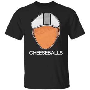 Cheeseballs Shirt