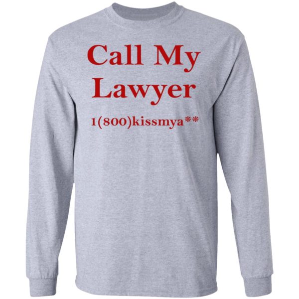 Call My Lawyer Hoodie