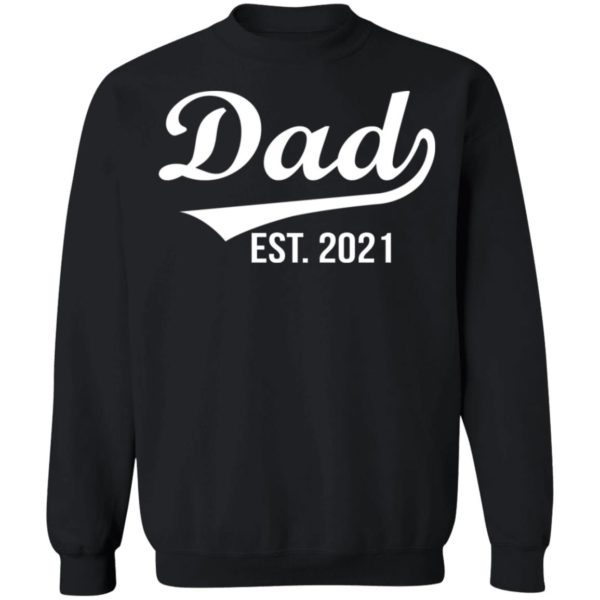 Dad Est 2021 Shirt