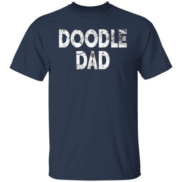 Doodle Dad Shirt