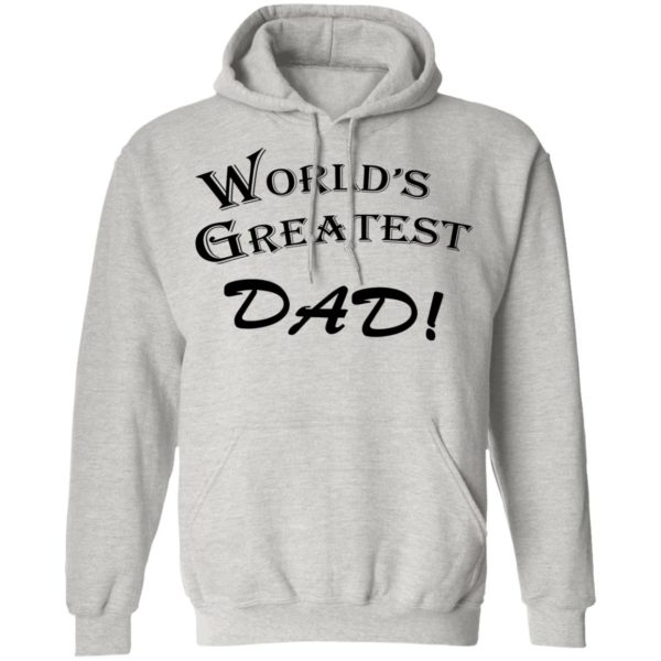 World’s Greatest Dad Shirt