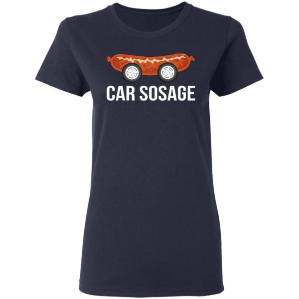 Car Sosage Shirt