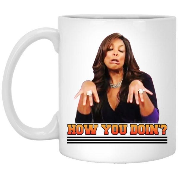 Wendy Williams How You Doin Mugs