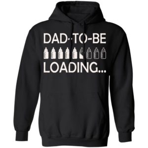 Dad To Be Loading Shirt