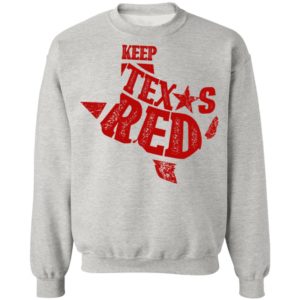 Keep Texas Red Shirt