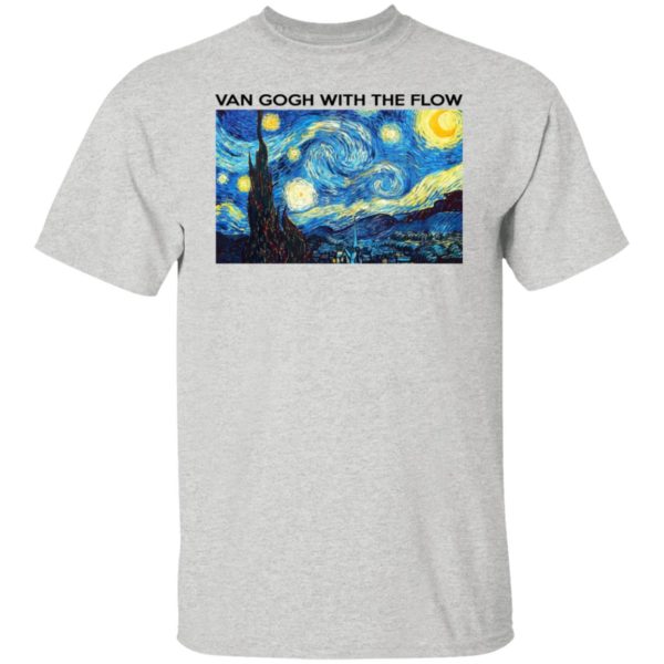 Van Gogh With The Flow Shirt