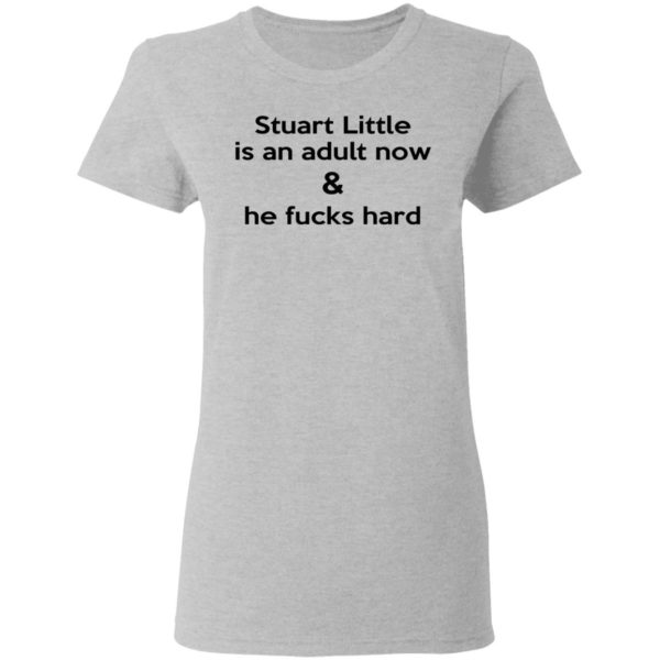 Stuart Little Is An Adult Now Shirt