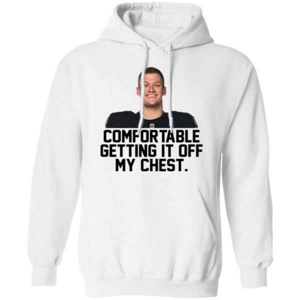 Carl Nassib Comfortable Getting It Off My Chest Shirt