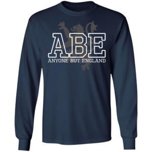 ABE – Anyone But England Shirt