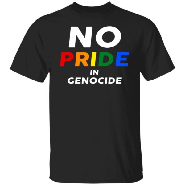 No Pride In Genocide Shirt