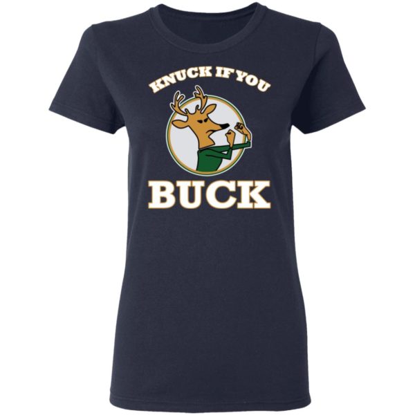 Knuck If You Buck Shirt | Allbluetees.com