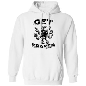 Octopus- Get Kraken Shirt