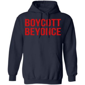 Boycott Beyonce Shirt
