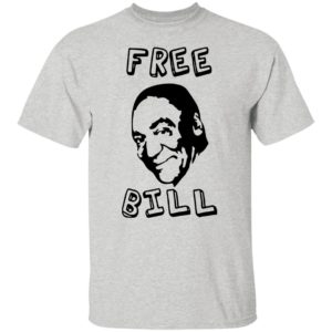 Free Bill Shirt