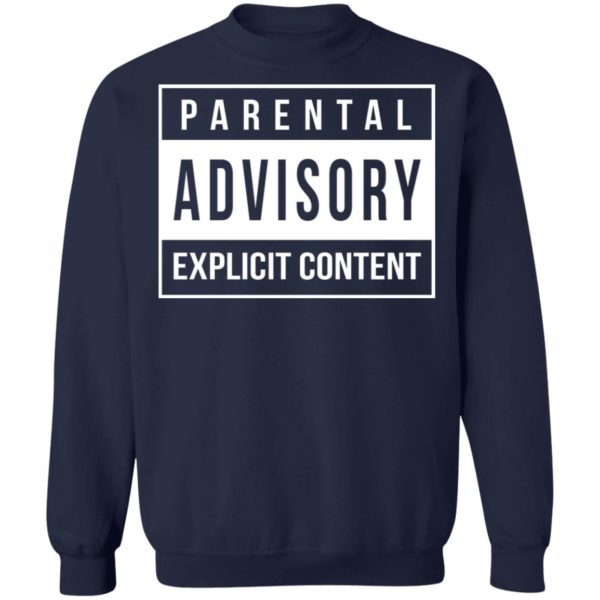 Parental Advisory Explicit Content Shirt