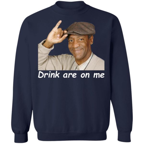 Bill Cosby Drinks Are On Me Shirt