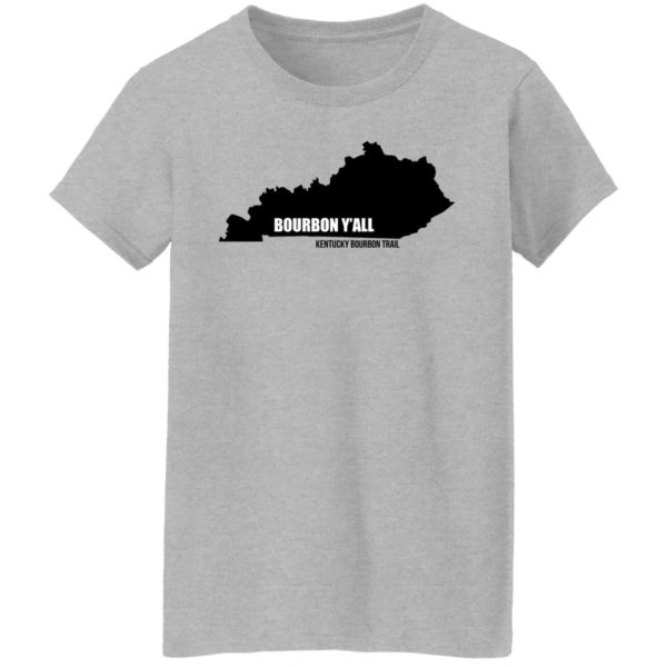Kentucky Bourbon Y’all Shirt