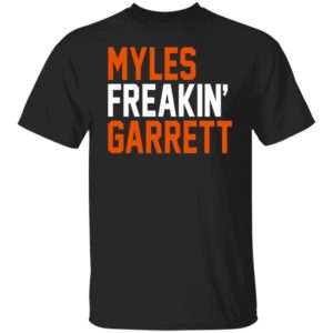 Myles Freakin’ Garrett Shirt