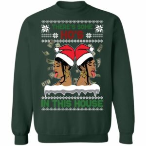 Cardi B There’s Some Ho’s In This House Christmas Sweater