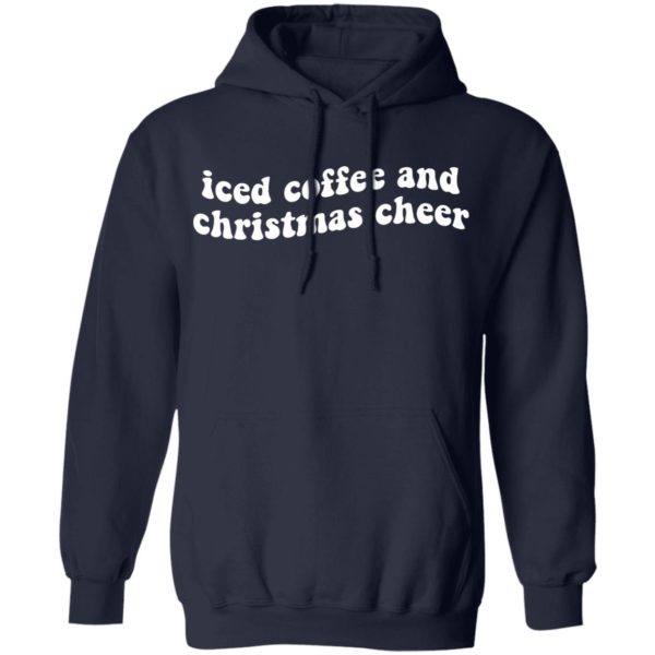 Iced Coffee And Christmas Cheer Shirt | Allbluetees.com