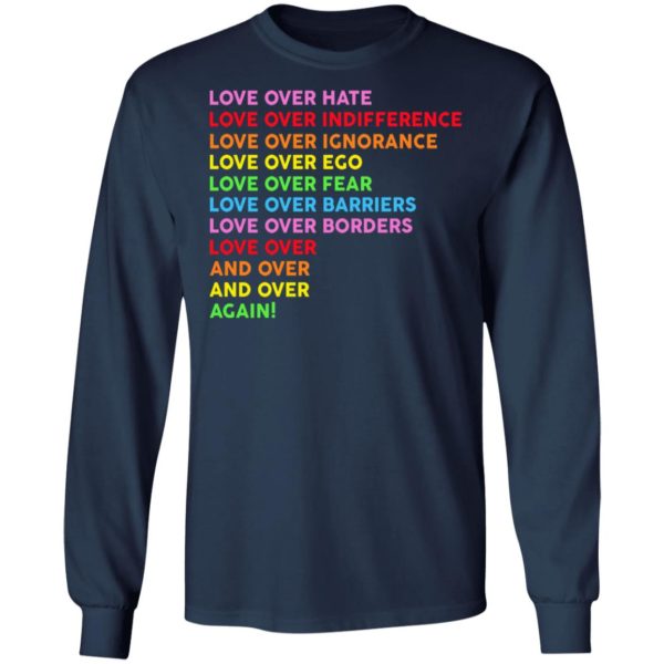 LGBT Love Over Hate Love Over Indifference Shirt | Allbluetees.com