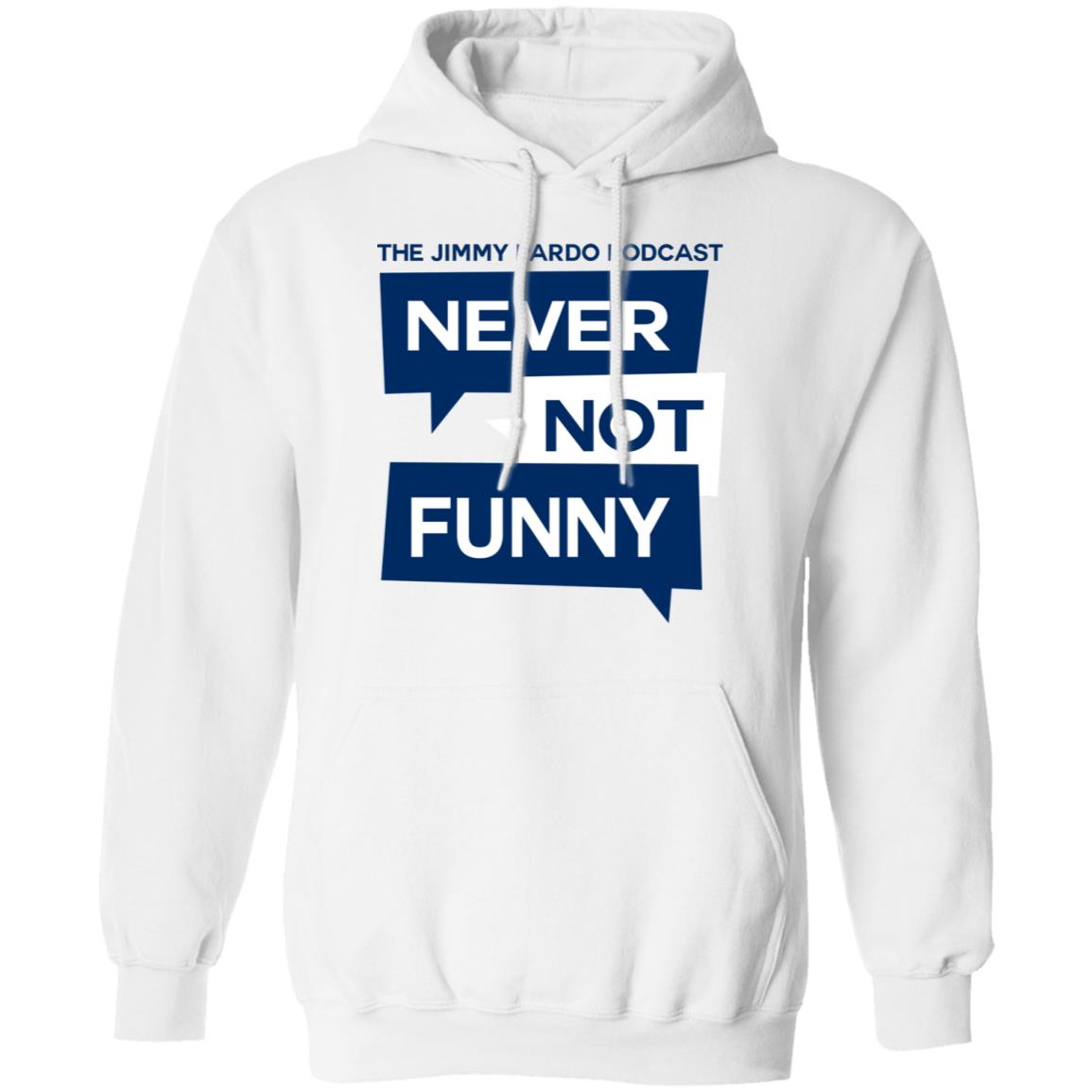 Never Not Funny Shirt | Allbluetees.com
