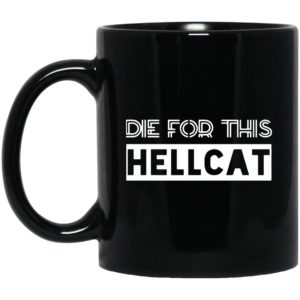 Die For This Hellcat Mugs