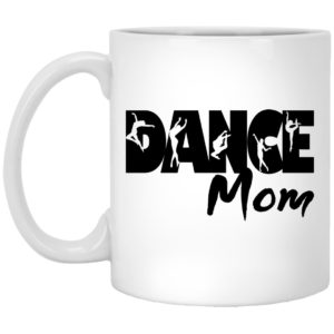 Dance Mom Mugs