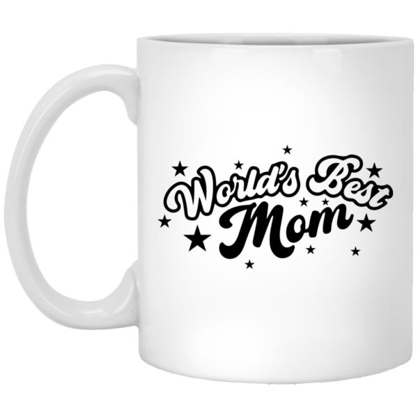 World's Best Mom Mugs