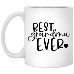 Best Grandma Ever Mugs