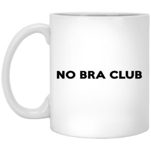 No Bra Club Mugs