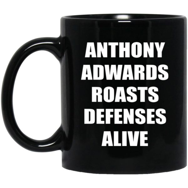 Anthony Edwards Roasts Defenses Alive Mugs