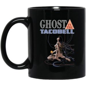 Ghost In The Tacobell Mugs