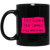 Kayfabe News Pro Science Pro Choice Pro Wrestling Mugs