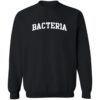 Bacteria Sweatshirt