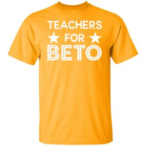 Teachers For Beto Shirt