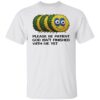 Please Be Patient God Isn't Finished With Me Yet Shirt