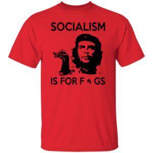 Steven Crowder Socialism Is For Fags Shirt